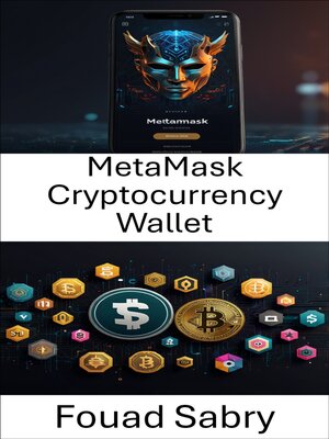 cover image of MetaMask Cryptocurrency Wallet